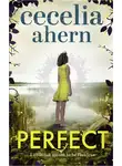 Cecelia Ahern - Perfect