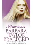 Barbara Taylor Bradford - Remember