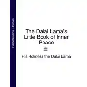 Постер книги The Dalai Lama’s Little Book of Inner Peace