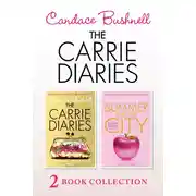 Постер книги The Carrie Diaries and Summer in the City