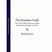 Постер книги The Greatness Guide: One of the World's Top Success Coaches Shares His Secrets to Get to Your Best