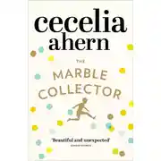 Постер книги The Marble Collector: The life-affirming, gripping and emotional bestseller about a father’s secrets