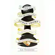 Постер книги The Great and Calamitous Tale of Johan Thoms