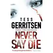 Постер книги Never Say Die