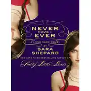 Постер книги Never Have I Ever: A Lying Game Novel