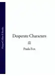 Paula Fox - Desperate Characters
