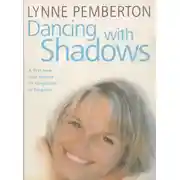 Постер книги Dancing With Shadows