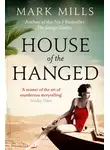 Марк Миллс - House of the Hanged