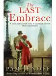 Пэм Дженофф - The Last Embrace