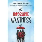 Постер книги The Impossible Vastness Of Us