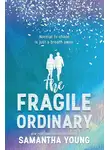 Саманта Янг - The Fragile Ordinary