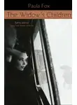 Paula Fox - The Widow’s Children