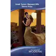 Постер книги Greek Tycoon, Wayward Wife