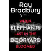 Постер книги When Elephants Last in the Dooryard Bloomed