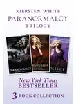 Кирстен Уайт - Paranormalcy Trilogy Collection: Paranormalcy, Supernaturally and Endlessly
