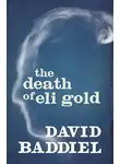 David Baddiel - The Death of Eli Gold