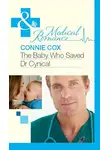 Connie Cox - The Baby Who Saved Dr Cynical