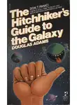 Дуглас Адамс - Путеводитель «Автостопом по Млечному Пути»