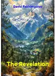 David Rakhimgulov - The Revelation