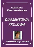 Natalia Patratskaya - Diamentowa królowa