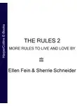Эллен Фейн - The Rules 2: More Rules to Live and Love By