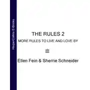 Постер книги The Rules 2: More Rules to Live and Love By