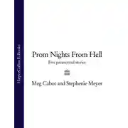 Постер книги Prom Nights From Hell: Five Paranormal Stories