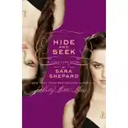 Постер книги Hide and Seek: A Lying Game Novel