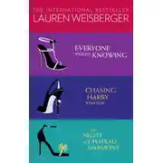Постер книги Lauren Weisberger 3-Book Collection: Everyone Worth Knowing, Chasing Harry Winston, Last Night at Chateau Marmont