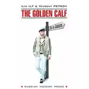 Постер книги Золотой теленок / The Golden Calf