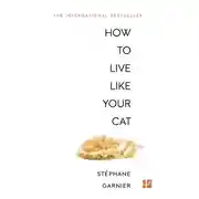 Постер книги How to Live Like Your Cat