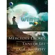 Постер книги Winter Moon: Moontide / The Heart of the Moon / Banshee Cries