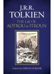 Verlyn Flieger - The Lay of Aotrou and Itroun