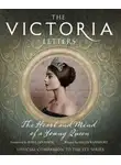 Хелен Раппапорт - The Victoria Letters: The official companion to the ITV Victoria series