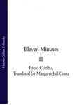 Пауло Коэльо - Eleven Minutes