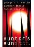 Джордж Мартин - Hunter’s Run