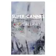Постер книги Super-Cannes