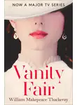 Уильям Теккерей - Vanity Fair