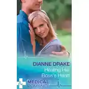 Постер книги Healing Her Boss's Heart