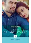 Amy Ruttan - A Date With Dr Moustakas