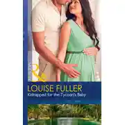 Постер книги Kidnapped For The Tycoon's Baby