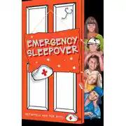 Постер книги Emergency Sleepover