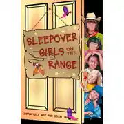 Постер книги Sleepover Girls on the Range