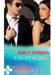 Emily Forbes - A Doctor By Day...