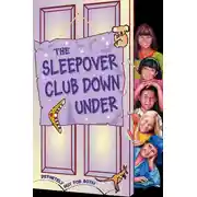 Постер книги The Sleepover Club Down Under