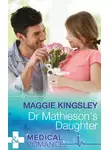Maggie Kingsley - Dr Mathieson's Daughter
