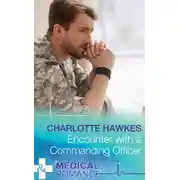 Постер книги Encounter with a Commanding Officer