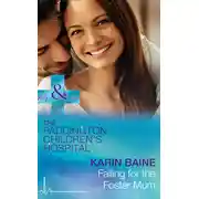 Постер книги Falling For The Foster Mum
