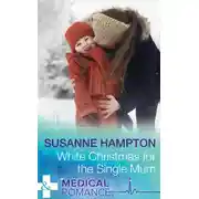 Постер книги White Christmas For The Single Mum
