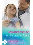 Jennifer Taylor - In His Loving Care